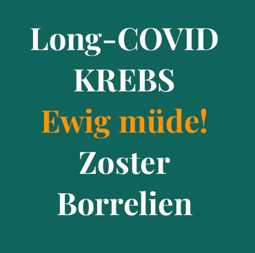 Krebs, Zoster, Borrelien